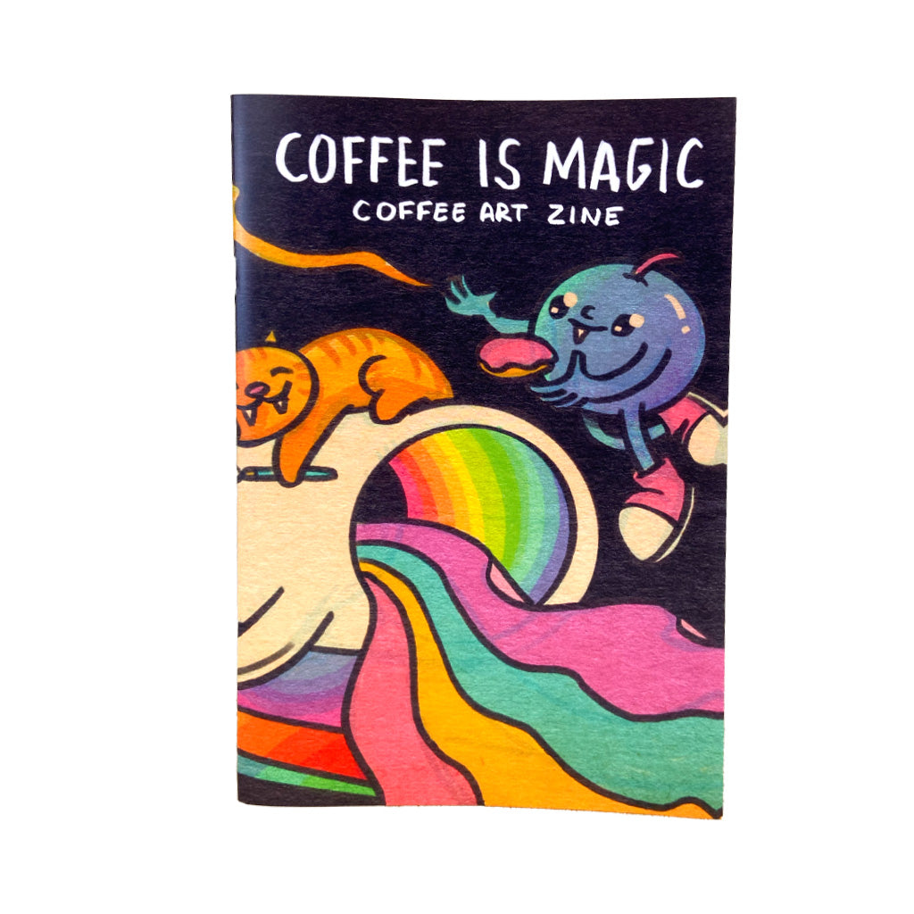 Coffee is Magic - Coffee Art Zine